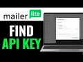 How to Find MailerLite API Key 2025 QUICK GUIDE