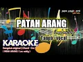 PATAH ARANG Dangdut - karaoke | lirik (Leo waldy)