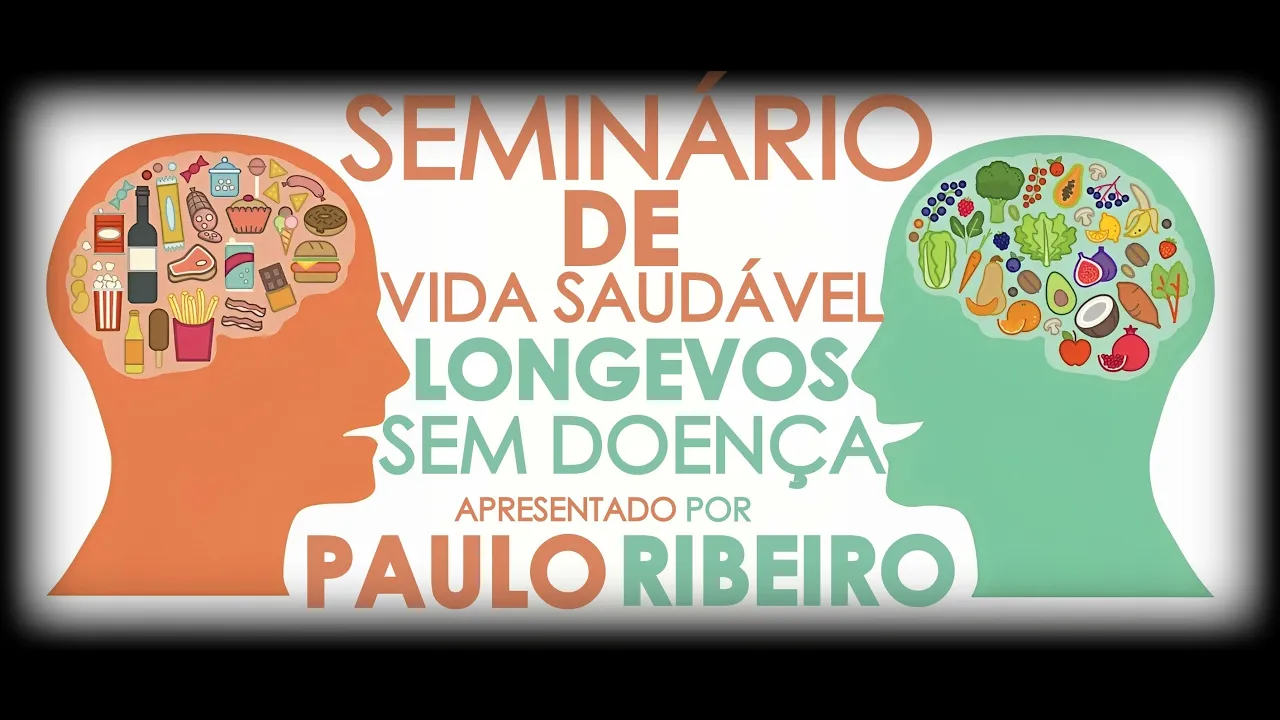 Seminário de Vida Saudável - Longevos Sem Doença