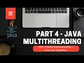 Part 4 Master wait notify notifyAll in Java Hands-on Interview Questions