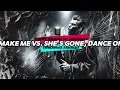 Franky Rizardo vs. Disclosure - Make Me vs. She's Gone, Dance On (WeDamnz Mashup)