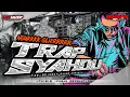 Lagu TRAP SYAHDU_NGUKK GLIERRR_TAK SEINDAH MALAM KEMARIN_COCOK BUAT CEK SOUND 2026!!!