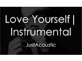 Love Yourself - Justin Bieber (Acoustic Instrumental)