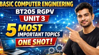 Basic Computer Engineering Unit 3 Most Important Questions One Shot