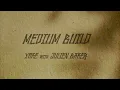 Medium Build - Yoke (with Julien Baker) [Lyric Video]
