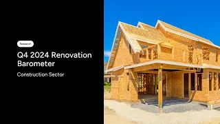 Q4 2024 Houzz Renovation Barometer - U S Construction Sector