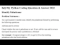 InfyTQ Python Coding Question - Identify Palindrome Answer 2022