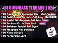 Download Lagu DJ SLOW FULL BASS TERBARU 2025🎵DJ DJ KAU BUATKU MENANGIS PILU🎵COCOK BUAT TEMAN KERJA !!