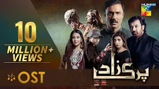 parizaad full ost syed asrar shah hum tv drama