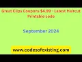 Great Clips Coupons 4 99 - Latest Haircut Printable code