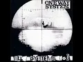 Lagu One Way System   all systems go FULL ALBUM