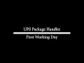 UPS Package Handler I First Working Day