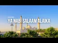 Download Lagu Sajjad Yaseen | Ya Nabi Salaam Alaika | Arabic \u0026 English | New Nasheed | Qasida | يا نبي سلام عليك