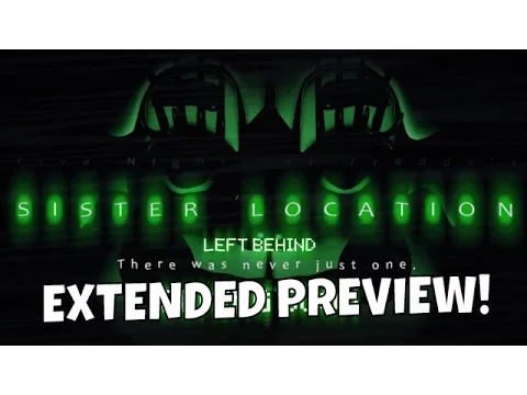 Download MP3 SISTER LOCATION SONG EXTENDED PREVIEW! - DAGames