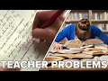 Things Every Teacher Can Relate To