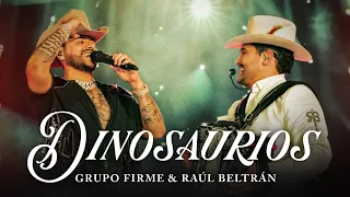 Grupo Firme - Raúl Beltrán - Dinosaurios (Video Oficial)