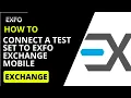 EXFO Exchange Mobile Connecting to Your Test Unit How-To