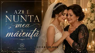 Descarcă Muzica Ai - Azi e nunta mea măicuță MP3 gratuit - Muzica123