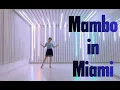 Download Lagu Mambo in Miami Linedance (High Beginner Level)