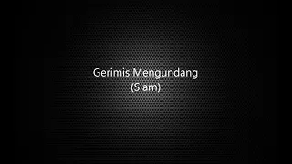 gerimis mengundang with lirik karaoke