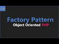 Factory Pattern - Object Oriented PHP Tutorial