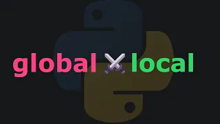 How To USE Global And Local Variables In Python With Ease