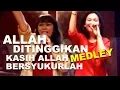 Lagu Allah Ditinggikan - Kasih Allah Tak Berkesudahan - Bersyukurlah - sung by : Viona Paays