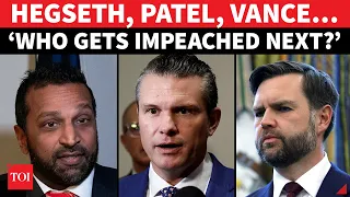 ‘HEGSETH, KASH PATEL & VANCE…’: Jeffries Reveals List Of Trump Officials Facing IMPEACHMENT Axe