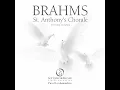 Variations on a Theme by Haydn, Op. 56a: No. I, Theme (Chorale St. Anthony)