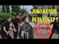 Download Lagu PARODI JOKO KENDIL  ||Detik Detik joko ditangkap #PARODI #jokokendil #lirilir