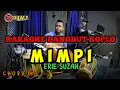 Download Lagu Mimpi ( Erie Suzan ) - Karaoke Version || Dywz Musik || HD Audio  #koplo#dangdutlawas#mimpi
