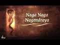 Download Lagu Naga Naga Nagendraya | Naga Pratishtha Chant by @sadhguru | 1 Hour loop