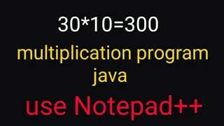 Java multiplication program using Notepad run on cmd Java multiplication program example