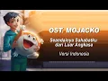 Download Lagu MOJACKO Ending Soundtrack - Lirik versi Indonesia