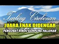 Lagu TARLING CIREBONAN ENAK DIDENGAR PENGOBAT RINDU KAMPUNG HALAMAN