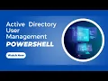 Active Directory User Management with PowerShell Beginner Tutorial IAM