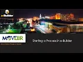 Starting a Process in e Builder