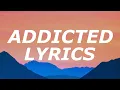 Lagu Haley Joelle - Addicted (Lyrics)