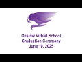 Onslow Virtual School Graduation June 10 2025