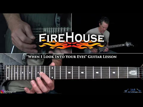 Download MP3 Firehouse - When I Look Into Your Eyes Guitar Lesson