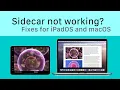 Sidecar not working Fix your Sidecar problems in iPadOS and macOS