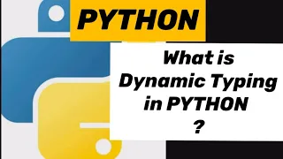 PYTHON What is Dynamic Typing in PYTHON