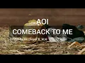 Download Lagu COMEBACK TO ME - AOI (cover by. Mr.casper ft. W.N)