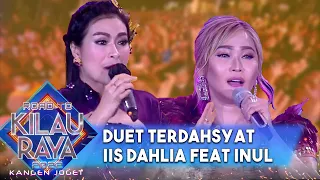 Download Iis Dahlia X Inul Daratista - Medley Song | ROAD TO KILAU RAYA MP3