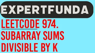 Subarray Sums Divisible by K Java Solution