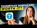 Thumbtack Mobile App Review 2026 Pros and Cons - Honest Unbiased