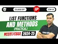 Functions and Methods of List PRACTICAL Class 11 IP Ch - 6 List Manipulation