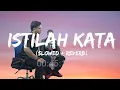 Lagu ISTILAH KATA - Verse Habib Jindan Slowed + Reverb (Lyrics)
