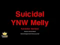 YNW Melly - Suicidal (Karaoke Version)