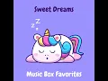 Brahms' Lullaby (Music Box version) - Little Unicorn
